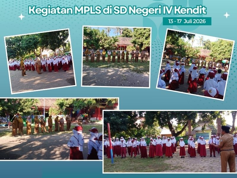 Pelaksanaan Kegiatan MPLS di SD Negeri IV Kendit Tahun 2026 : Membangun Semangat Belajar dan Karakter Peserta Didik Baru